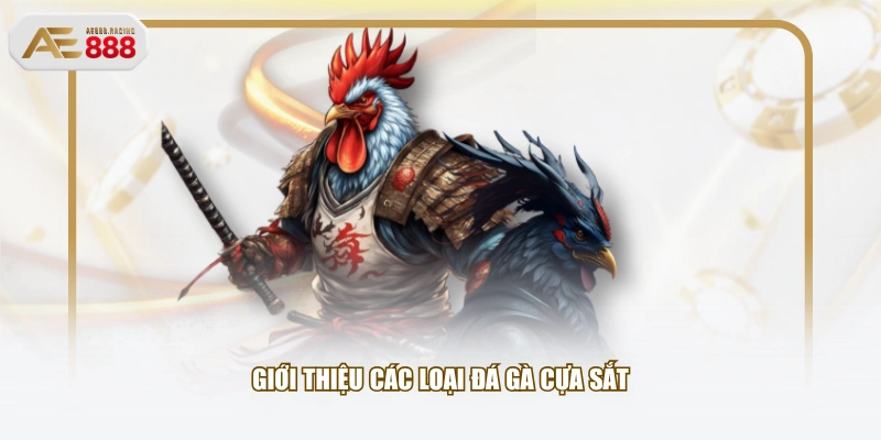 Giới thiệu các loại đá gà cựa sắt